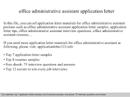 We did not find results for: Office Administrative Assistant Application Letter