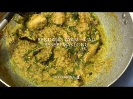 Resepi rendang viral.resepi rendang ayam hijau.sedap dan pedas gilerrr. Rendang Ayam Hijau Sedap Resepi Mak Long Youtube