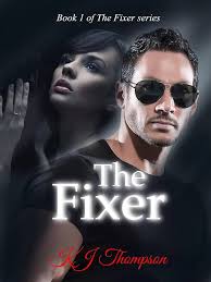 The Fixer (The Fixer Series Book 1)