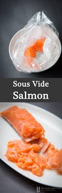 Sous Vide Salmon