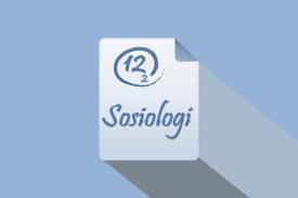 Download Soal Sosiologi Kelas 12 Semester 2 K13 Soalku Net