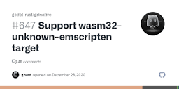 Support wasm32-unknown-emscripten target · Issue #647 · godot-rust ...