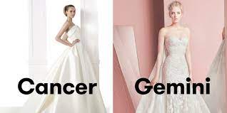 The natural nurturer of the horoscope wheel, cancer energy helps us connect with our feelings. Scary Accurate Predictions For Your Dream Wedding Dress Based On Your Astrological Sign Glamour