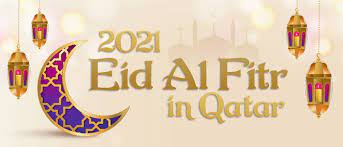 Eid ul adha 2021 is known as the festival of sacrifice in the islamic faith and muslims worldwide. 2021 Eid Al Fitr Activities Marhaba Qatar