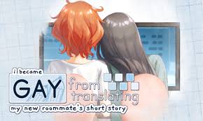 Yuri Visual Novel Spotlight: “I Became Gay from Translating My New  Roommates Short Story” — Yuri Anime News 百合