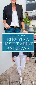 5 Little Ways To Elevate A Basic T Shirt And Jeans T Shirt And Jeans Denim Trends Warm Outfits