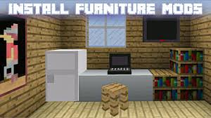 You've come to the right place! Mod De Muebles Para Minecraft Pe Para Muebles La Ultima Version De Android Descargar Apk