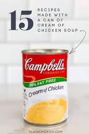 Tastey cream of chicken chicken tenderloins. Recipes Made With A Can Of Cream Of Chicken Soup Plain Chicken