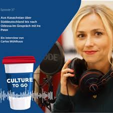 Aus Kasachstan über Süddeutschland bis nach Odessa-Im Gespräch mit Ira  Peter by CULTURE TO GO