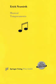 Musical Temperaments Amazon Co Uk Erich Neuwirth