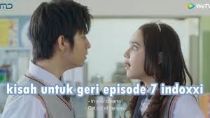 Situs nonton pilihan lain kisah untuk geri episode 7 full movie wetv, iflix, lk21, rebahin wtf, telegram, bioskop keren, youwatch dan beberapa situs lainnya yang. Cara Nonton Kisah Untuk Geri Episode 7 Di Indoxxi Bisakah