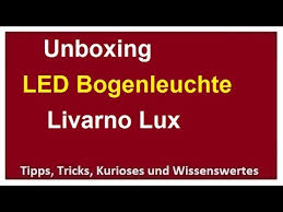 Die lidl österreich filiale schnalla 17, 4911 tumeltsham ist 13,7 km entfernt und hat heute von 07:40 bis 20:00 uhr geöffnet. Unboxing Led Bogenlampe Livarno Lux Bogenleuchte Standleuchte Lampe Leuchte Aluminium Geburstet Youtube