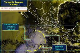 Últimas noticias de tormentas tropicales. Se Forma La Tormenta Tropical Andres Frente A Costas De Michoacan