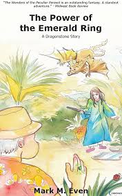 The Power of the Emerald Ring, By Mark Even