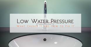 low water pressure in the house: what
