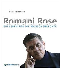 Grußwort von romani rose gedenkfeier zum 75. Romani Rose Ein Leben Fur Die Menschenrechte Amazon De Heinemann Behar Wurzner Prof Dr Eckart Bucher