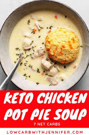 Keto Chicken Pot Pie Soup Is The Classic Flavor You Love Now With A Keto Friendly Twist This Comforting Sou In 2020 Chicken Pot Pie Soup Chicken Pot Pie Pot Pie Soup