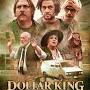 Dollar King from m.imdb.com
