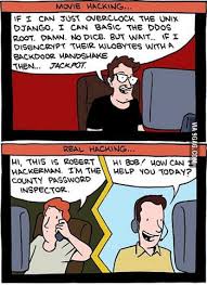 Then, they expose that informatio. Hacking Movies Vs Real Life 9gag