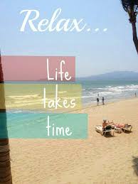 Tiempo De Relax Disfrutar La Vida Relax Vida