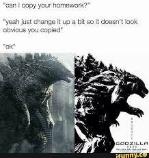 Godzilla Canicopyyourhomework Meme Monsterverse Monsterplanet Godzilla Movie Monsters Cool Monsters