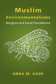 মোঃ ফরিদুল হক খান এম.পি. Muslim Environmentalisms Columbia University Press