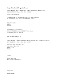 Contoh karya tulis ilmiah tentang pergaulan bebas bahaya pergaulan bebas di kalangan remaja bab i. Doc Karya Tulis Ilmiah Pergaulan Bebas Dampak Pergaulan Bebas Sex Bebas Terhadap Mentalitas Dan Kesehatan Pada Usia 12 15 Tahun Karya Tulis Ilmiah Diajukan Untuk Memenuhi Tugas Mata Pelajaran Bahasa Indonesia Kelas Xi