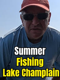 Fishing Lake Champlain Ticondoroga Bass