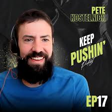 Keep Pushin' w/ Chad Caruso