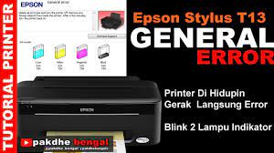 How to convert epson printer to dtg printer. Epson Stylus T13 General Error Epson T13 General Error Epson T13 General Error Lampu Blink Bersama Youtube