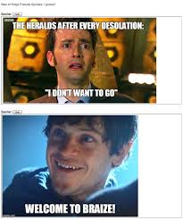 The Way Of Kings Heralds Meme High Fantasy Books The Way Of Kings Reading Humor