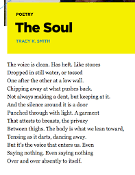 The Soul Tracy K Smith The New Poet Laureate Poem A Day Writing Poetry Poems