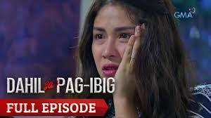 Dahil Sa Pag-Ibig: Full Episode 6