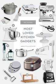 2018 most loved kitchen gadgets a