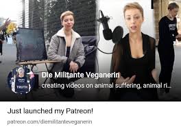 Die Militante Veganerin | creating videos on animal suffering, animal  rights and animal li | Patreon