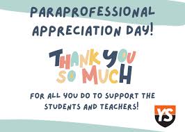 Happy Paraprofessional Appreciation Day ...