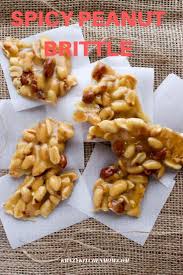 Spicy Peanut Brittle Recipe Peanut Brittle Recipes Homemade Recipes