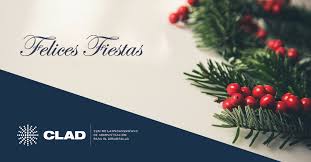 Uno de mis sueños, era poder hacer un lindo mensaje de navidad que abarcara todos mis sentimientos y que fuera adecuado para cada uno de ustedes, pero que va!!! Mensaje De Fin De Ano Del Clad Centro Latinoamericano De Administracion Para El Desarrollo Clad
