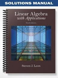 Linear Algebra And Its Applications 4th Edition Pdf Free Download Solution Solutions Manual For Linear Algebra With Applications 9th Algebra Solutions Textbook