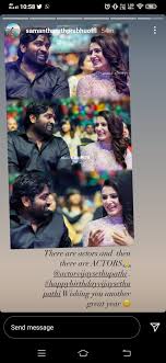 Sentimental birthday wishes are heartwarming and nostalgic in nature, making them the best type of. Cuteness Overloaded Samantha Akkineni S Heartfelt Birthday Wish For Vijay Sethupathi Melts Internet Iwmbuzz