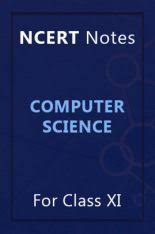 The class 11 computer science books of ncert are very well known for its presentation. Download Ncert Class 11 Computer Science Notes Pdf Online