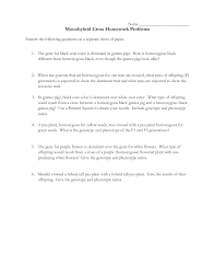 Use a punnett square to prove your answer. Name Monohybrid Cross Homework Problems Answer The Following