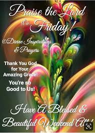 34 best friday blessings images friday weekend good morning. Pin By Miriam Cunningham On Greetings Friday Morning Quotes Blessed Friday Morning Quotes
