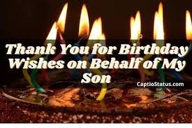 Dearest, thank you for your birthday wishes that were specially written for me. 100 Thank You Message For Birthday Wishes B Day Reply