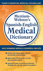 Buy Merriam Webster S Spanish English Medical Dictionary Paperback