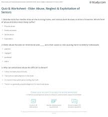 Quiz Worksheet Elder Abuse Neglect Exploitation Of Seniors Study Com
