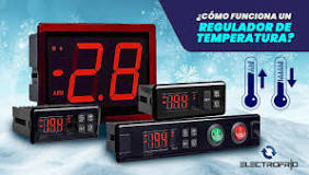 Cómo funciona un regulador de temperatura? - Electrofrío