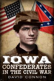 Iowa Confederates: Connon, David: 9781634991551: Amazon.com: Books