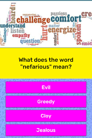 Nefarious comes from the latin nefas crime, impiety. if something is nefarious, it is criminal, evil, malicious and wicked. What Does The Word Nefarious Mean Trivia Answers Quizzclub