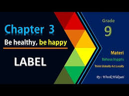 Soal tersebut terdapat pada materi congratulations! Be Healthy Be Happy Label Materi Bahasa Inggris Kls 9 Chapter 3 Youtube